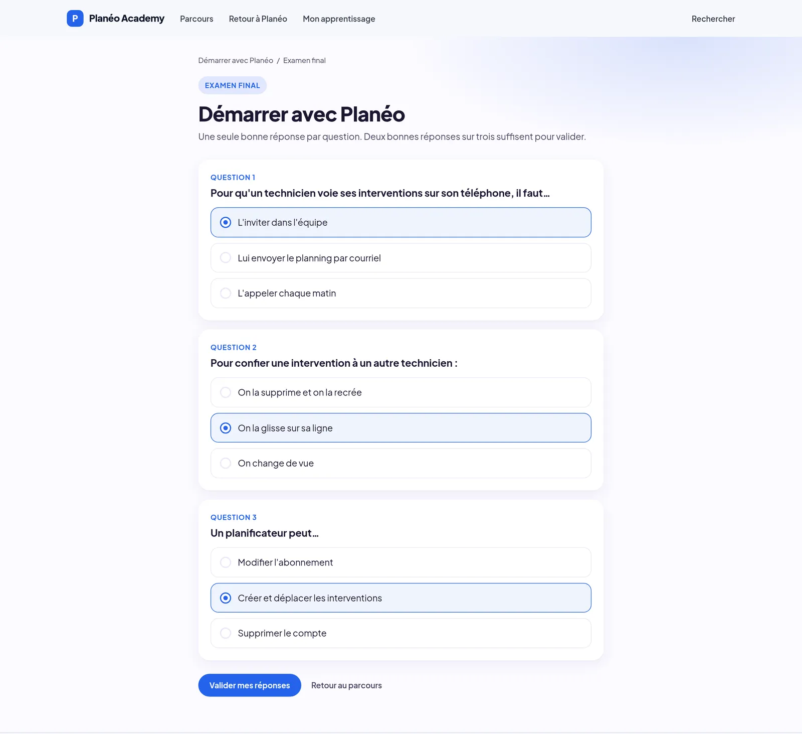L'examen final du parcours « Démarrer avec Planéo », trois questions à choix unique