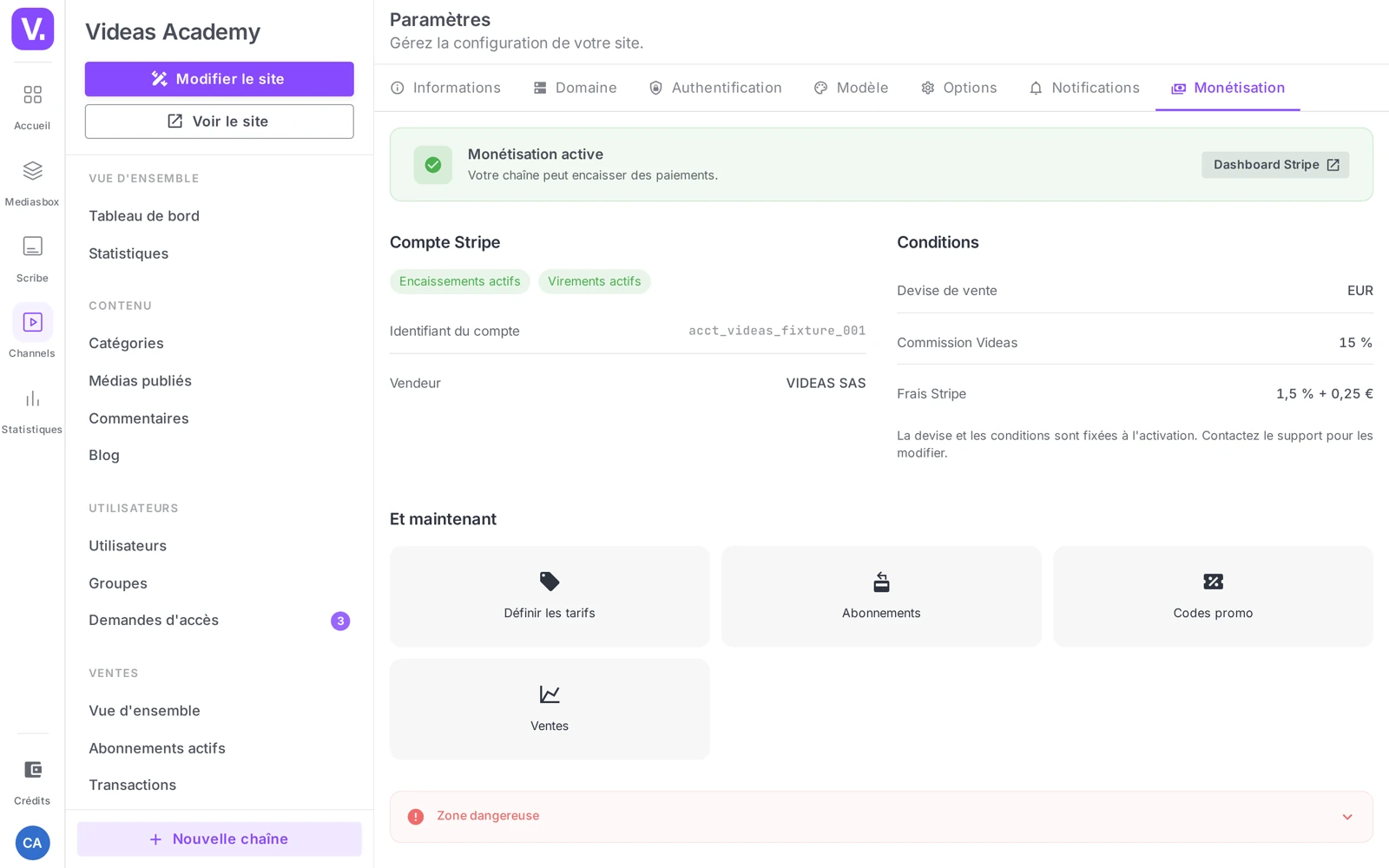 la page Monétisation active : bandeau vert, compte Stripe, conditions et raccourcis